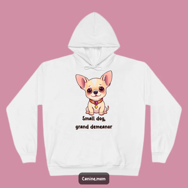 Funny Regal Chihuahua Hoodie: Cozy Canine King Apparel, Ultimate Funny Gift for Dog Moms