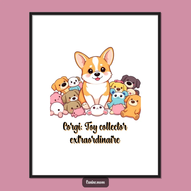 Free Printable Corgi Wall Art: Funny Toy Lover Dog Downloadable Decor