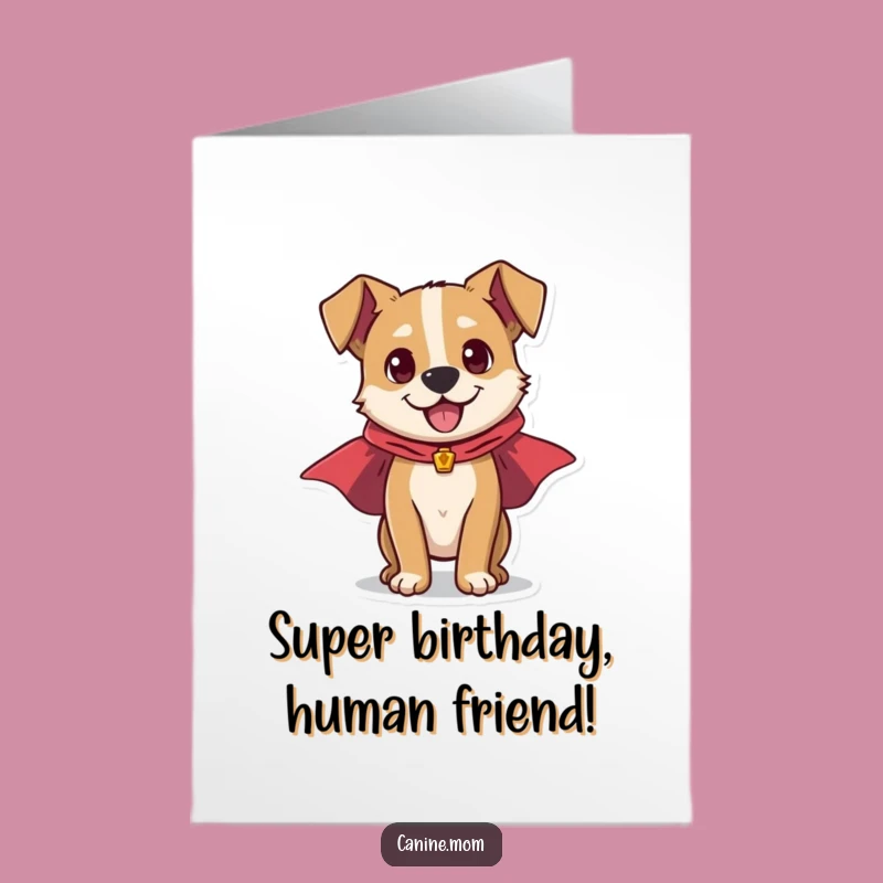 Free Printable Birthday Card: Energetic Superhero Dog, Fun Downloadable Party Gift