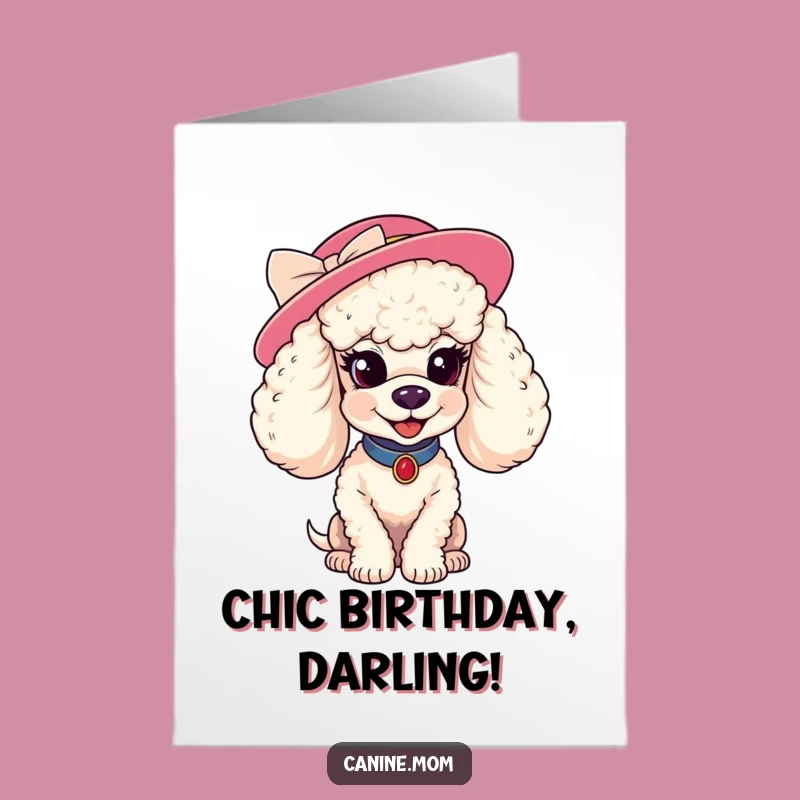 Free Printable Birthday Card: Glam Poodle Wishes Happy Birthday!