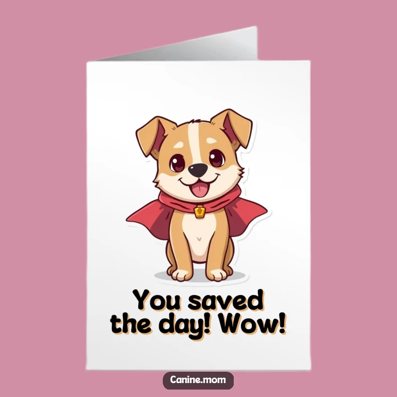 Free Printable Congrats Card: Dynamic Dog Hero, Exciting Downloadable Achievement Gift