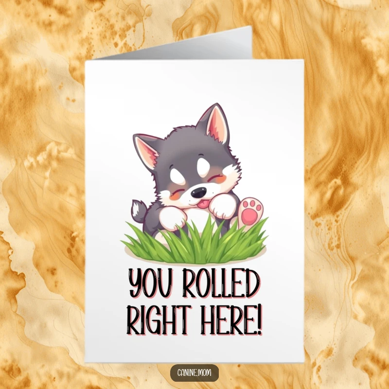 Funny free printable congratulations card: A happy husky puppy rolls in the grass, a picture of pure celebratory bliss.