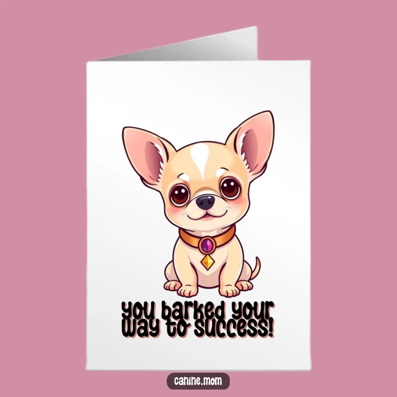 Free Printable Regal Chihuahua Congrats Card: Elegant Dog Downloadable Gift for Her