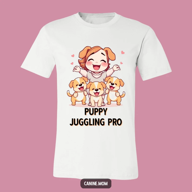 Funny Dog Lady Juggling Puppies T-Shirt: Show Off Your Pack Leader Skills!